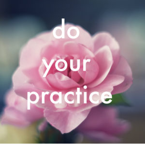 Do Your Practice: A Home Immersion
